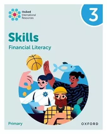Oxford International Skills: Financial Literacy: Practice Book 3 cover