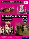 Oxford AQA GCSE History (9-1): British Depth Studies c1066-1685 Student Book Second Edition cover