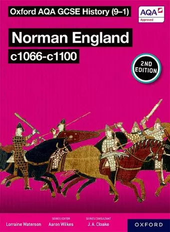 Oxford AQA GCSE History (9-1): Norman England c1066-c1100 Student Book Second Edition cover