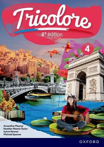 Tricolore 6e édition: 14-16: Student Book 4 cover