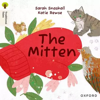 Oxford Reading Tree Traditional Tales: Level 2: The Mitten cover