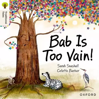 Oxford Reading Tree Traditional Tales: Level 3: Bab Is Too Vain! cover