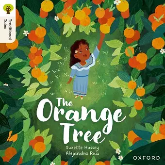 Oxford Reading Tree Traditional Tales: Level 8: The Orange Tree cover