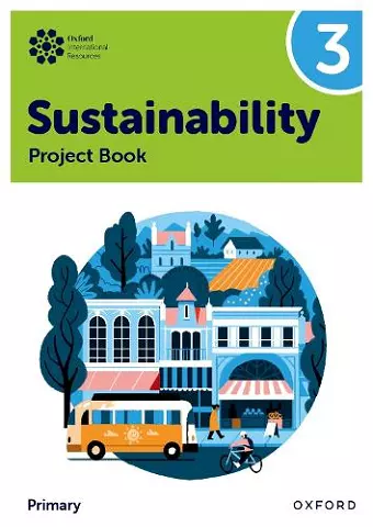 Oxford International Sustainability: Project Book 3 (Primary) cover