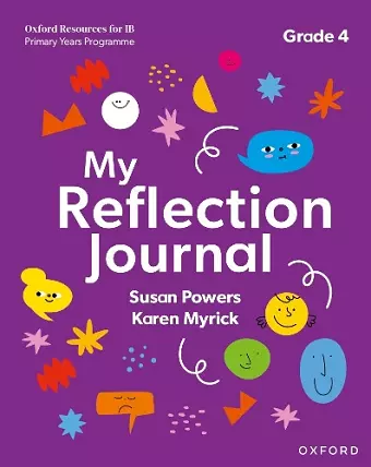 Oxford Resources for IB PYP: My Reflection Journal Grade 4 cover