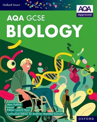 Oxford Smart AQA GCSE Sciences: Biology Student Book cover