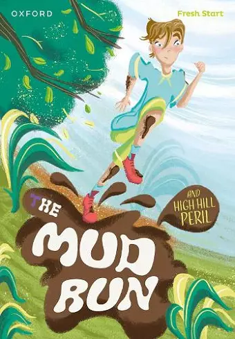 Read Write Inc. Fresh Start Readers: Book 4: The Mud Run & High Hill Peril cover