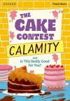 Read Write Inc. Fresh Start Readers: Book 9: The Cake Contest Calamity & Is This Really Good For You? cover