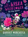 The Diary of Wiska Wildflower: The New School (From the creator of Isadora Moon, Harriet Muncaster) cover