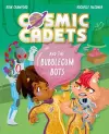 Cosmic Cadets and the Bubblegum Bots cover