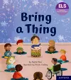 Essential Letters and Sounds: Essential Phonic Readers: Oxford Reading Level 6: Bring a Thing cover