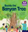 Essential Letters and Sounds: Essential Phonic Readers: Oxford Reading Level 6: Beside the Banyan Tree cover