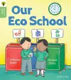 Oxford Reading Tree Green Sparks: Level 1: Our Eco School cover