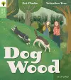 Oxford Reading Tree Green Sparks: Level 3: Dog Wood cover