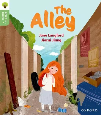 Oxford Reading Tree Green Sparks: Level 6: The Alley cover