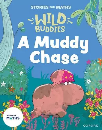 Stories for Maths: A Muddy Chase cover