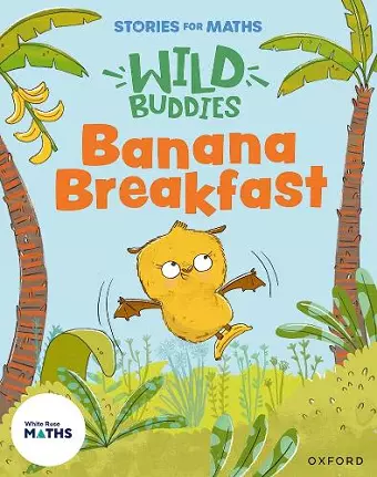 Stories for Maths: Banana Breakfast cover