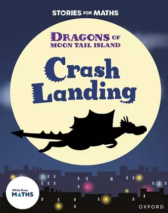 Stories for Maths: KS1: Crash Landing (Place value) cover