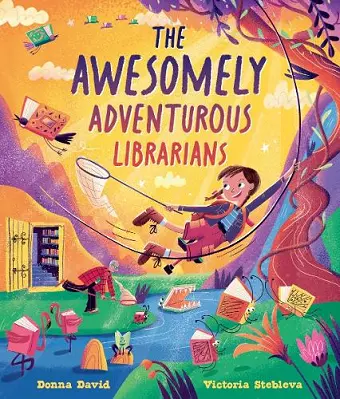 The Awesomely Adventurous Librarians cover