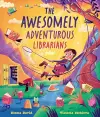 The Awesomely Adventurous Librarians cover
