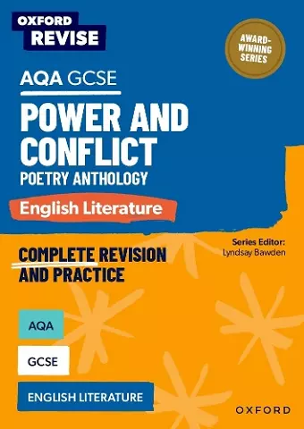 Oxford Revise: AQA GCSE English Literature: Power and Conflict Poetry Anthology cover