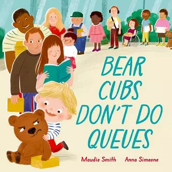 Bear Cubs Don't Do Queues cover