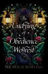 Rollercoasters: The Undying of Obedience Wellrest cover