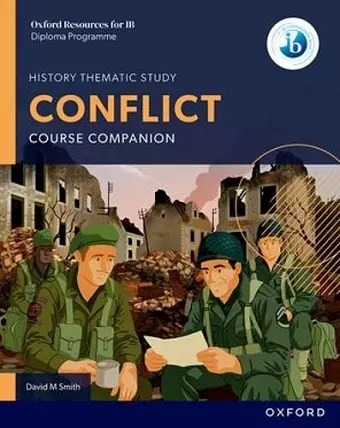 Oxford Resources for IB DP History: Conflict Course Book cover