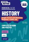 Oxford Revise: GCSE Edexcel History: Anglo-Saxon and Norman England, c1060-88 Complete Revision and Practice (Exams from 2026) cover