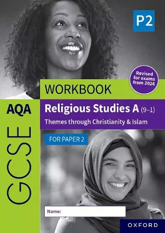 AQA GCSE Religious Studies A (9-1) Workbook: Christianity & Islam for Paper 2 cover