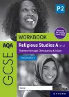AQA GCSE Religious Studies A (9-1) Workbook: Christianity & Islam for Paper 2 cover