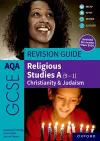 AQA GCSE Religious Studies A (9-1): Christianity & Judaism Revision Guide cover