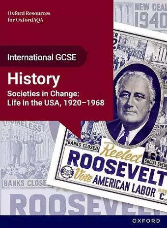 OxfordAQA International GCSE History (9245): Studies in Change: Life in the USA, 1920-1968 Student Book cover