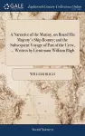 A Narrative of the Mutiny, on Board His Majesty's Ship Bounty; and the Subsequent Voyage of Part of the Crew, ... Written by Lieutenant William Bligh cover