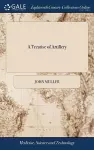 A Treatise of Artillery cover