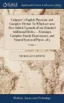 Culpeper's English Physician; and Complete Herbal. To Which are now First Added, Upwards of one Hundred Additional Herbs, ... Forming a Complete Family Dispensatory, and Natural System of Physic. of 2; Volume 2 cover