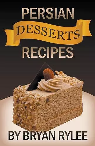 Persian Desserts Recipes cover