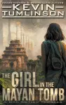 The Girl in the Mayan Tomb cover