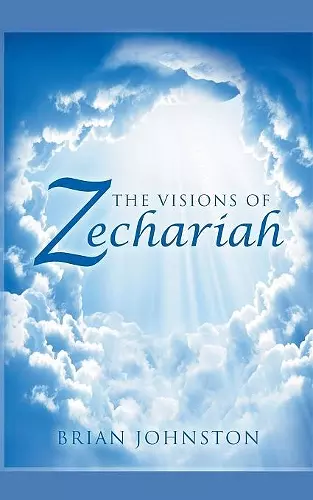 The Visions of Zechariah cover