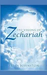 The Visions of Zechariah cover