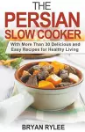 The Persian Slow Cooker cover