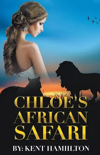 Chloe's African Safari cover