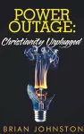 Power Outage - Christianity Unplugged cover