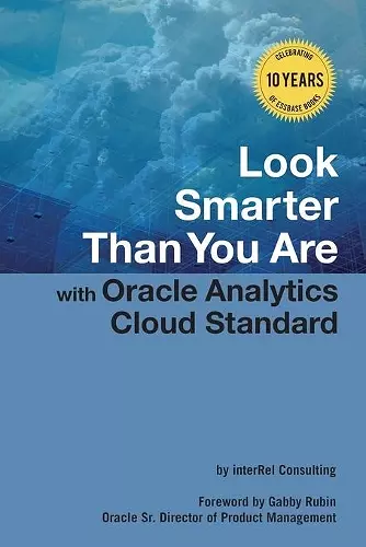 Look Smarter Than You Are with Oracle Analytics Cloud Standard Edition cover