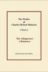 The Albigenses, Works of Charles Robert Maturin, Vol. 6 cover
