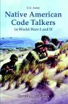 Native American Code Talkers in World Wars I and II cover