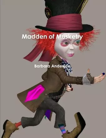 Madden of Musketry cover