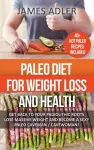 Paleo Diet For Weight Loss and Health cover