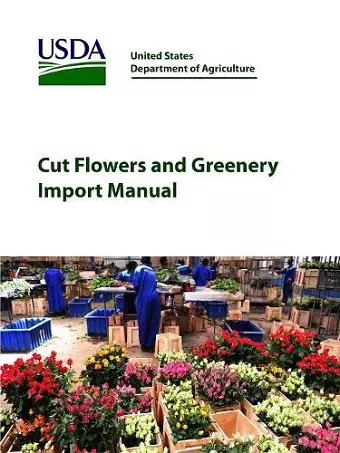 Cut Flowers and Greenery Import Manual cover