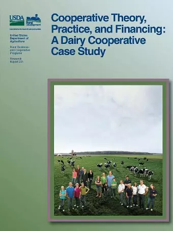 Cooperative Theory, Practice, and Financing cover